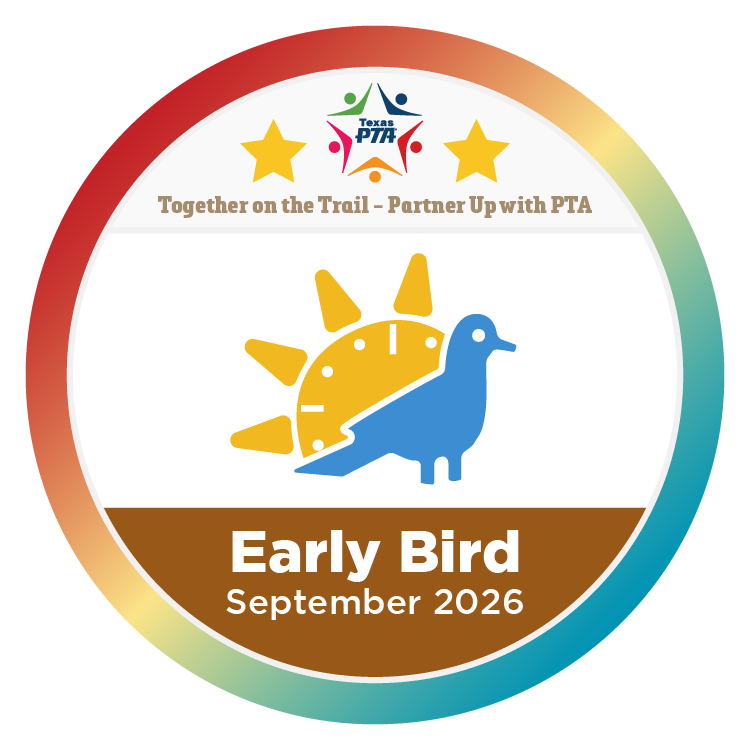 Texas PTA Early Bird Award, September 2026